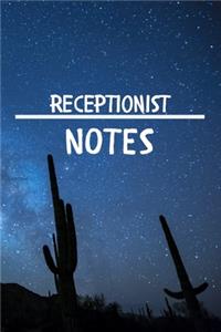 Receptionist Notes