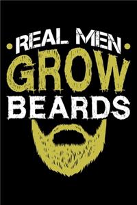 Real Men Grow Beards