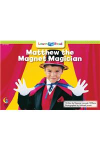 Matthew the Magnet Magician