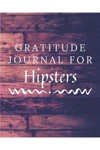Gratitude Journal For Hipsters
