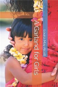 A Garland for Girls