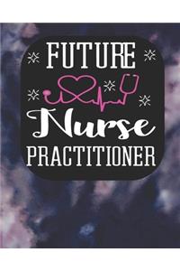 Future Nurse Practitioner