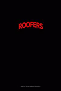 Bearded Roofers Do It Better