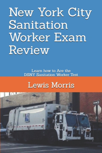 New York City Sanitation Worker Exam Review