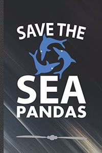 Save the Sea Pandas