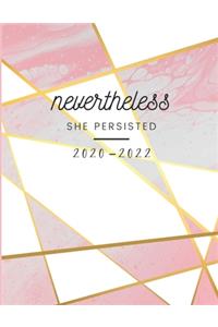 Nevertheless She Persisted 2020-2022 3 Year Planner