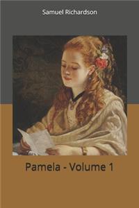 Pamela - Volume 1