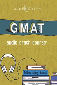 GMAT Audio Crash Course