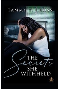 Secrets She Withheld