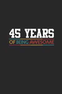 45 Years Of Being Awesome