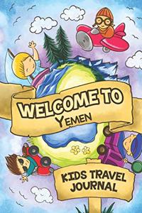 Welcome To Yemen Kids Travel Journal