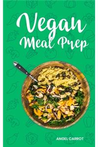 Vegan Meal Prep