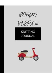 knitting journal roman vespa 50
