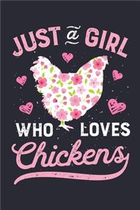 Just a Girl Who Loves Chickens