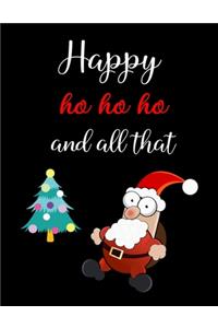 Happy Ho Ho Ho And All That