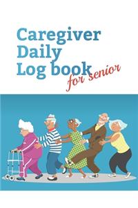 Caregiver Daily Log Book for senior