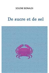 de Sucre Et de Sel