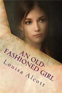 An Old-Fashioned Girl