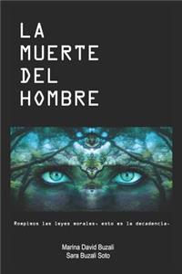La Muerte del Hombre
