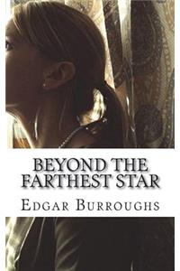 Beyond The Farthest Star