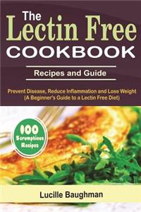 The Lectin Free Cookbook