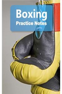 Boxing Practice Notes