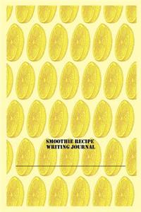 Smoothie Recipe Writing Journal