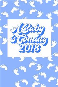 A Baby Is Coming 2018