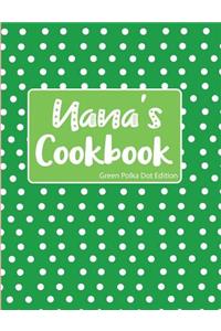 Nana's Cookbook Green Polka Dot Edition