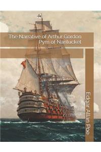The Narrative of Arthur Gordon Pym of Nantucket