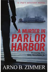 Murder In Parlor Harbor