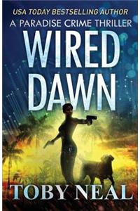 Wired Dawn