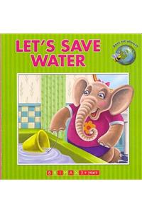 Let's Save Water