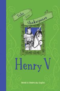Tales from Shakespeare... Henry V