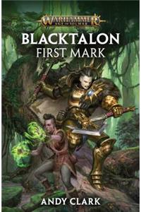Blacktalon: First Mark
