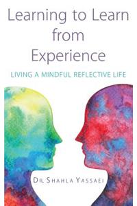 Learning to Learn from Experience