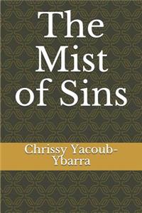 The Mist of Sins
