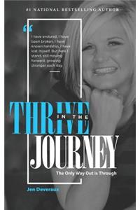 Thrive in the Journey