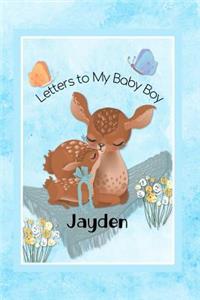 Jayden Letters to My Baby Boy