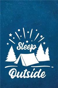 Sleep Outside