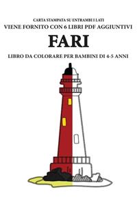 Libro da colorare per bambini di 4-5 anni (Fari)