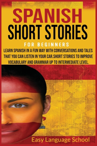 Spanish Short Stories for Beginners