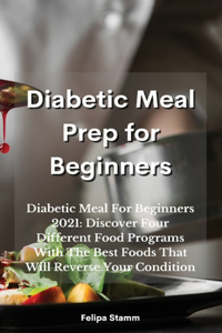 Diabetic Meal Prep Cookbook