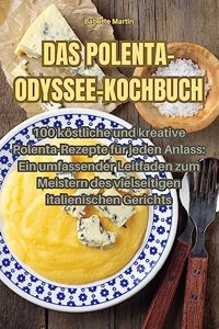 Das Polenta-Odyssee-Kochbuch