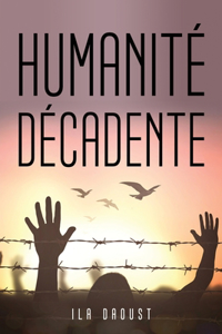 Humanité Décadente