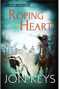 Roping in his Heart