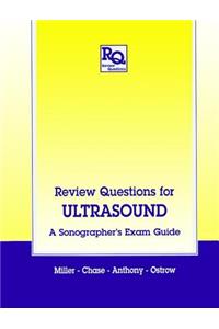 Review Questions for Ultrasound