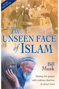 The Unseen Face of Islam