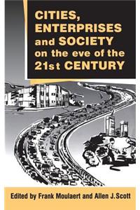 Cities Enterprise and Society