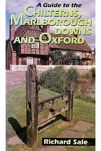 A Guide to the Chilterns, Marlborough Downs and Oxford